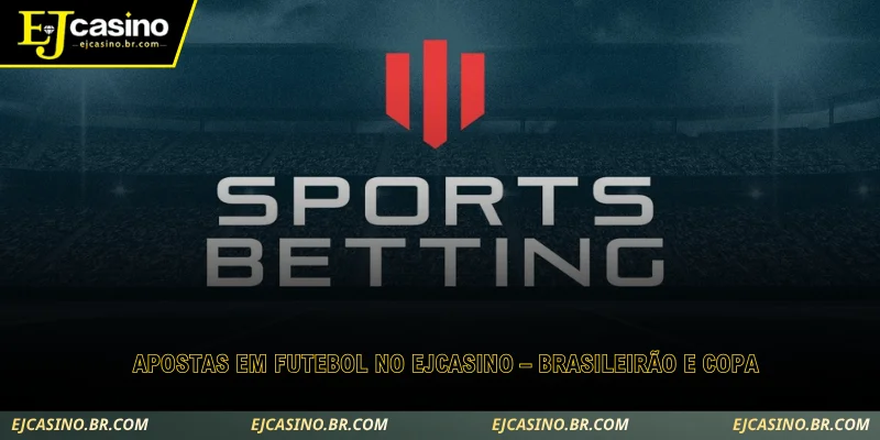 apostas em futebol no ejcasino
