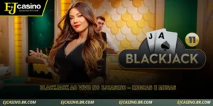 blackjack ao vivo no ejcasino