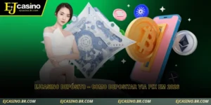 ejcasino depósito