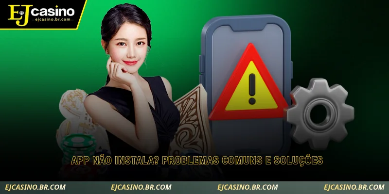 guia simples para corrigir falhas ao baixar e instalar o aplicativo